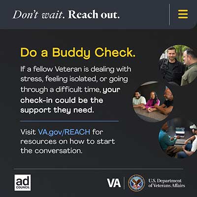 If a Veteran is dealing with stress, feeling isolated, or going through a difficult time, your check-in could be the support they need.